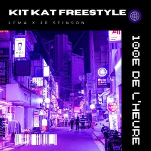 Kit Kat Freestyle (feat. Lema) [Explicit]