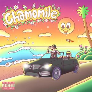 Chamomile (feat. Danny Harris) [Explicit]