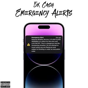 Emergency Alerts (Explicit)