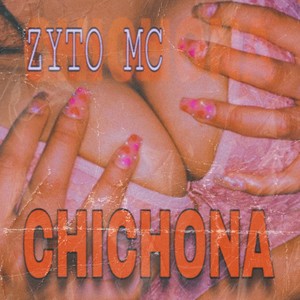 CHICHONA (Explicit)