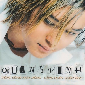 Quang Vinh - Lãng Quên Cuộc Tình