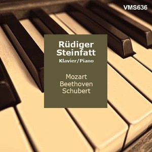 Rüdiger Steinfatt Plays Mozart, Beethoven, Schubert