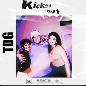 tilldagrave - Kicked Out (Explicit)