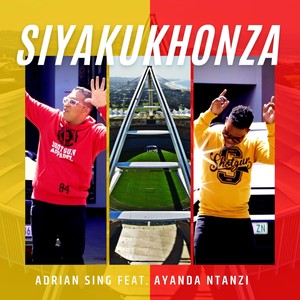 Siyakukhonza (feat. Ayanda Ntanzi)