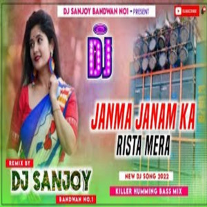 Janma Janam Ka Rista Mera (Remix)