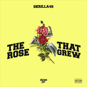 The Rose That Grew (Explicit)