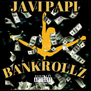 BANKROLLZ (Explicit)