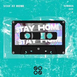 Stay At Home (Explicit)