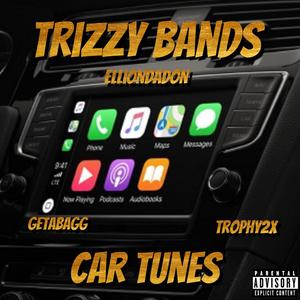 CAR Tunes (feat. GETABAGG, TROPHY2X & ELLIONDADON) (Car Version)