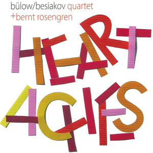 Heartaches (feat. Bernt Rosengren)