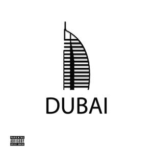 Dubai (Explicit)