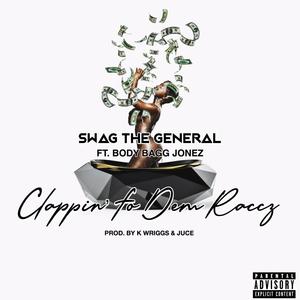 Clappin' Fo Dem Raccz (feat. BodyBaggJonez) (Explicit)