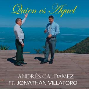 Quien es Aquel (feat. Jonathan Villatoro)