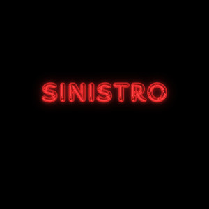 sinistro (Explicit)