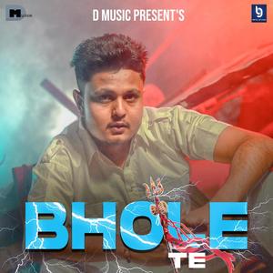 Bhole Te