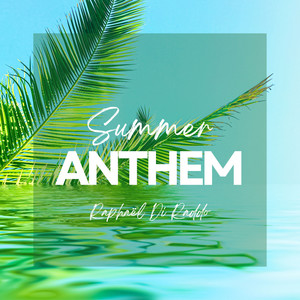 Summer Anthem