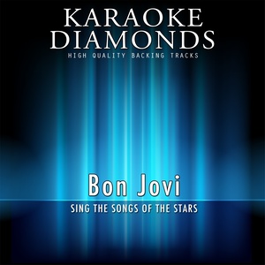 The Best Songs of Bon Jovi (Karaoke Version) [Sing the Songs of the Stars]