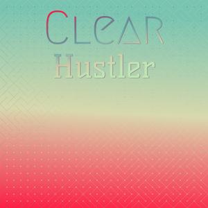 Clear Hustler