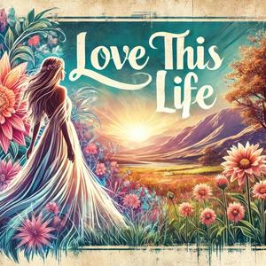 Love This Life (feat. Brandi Rose)