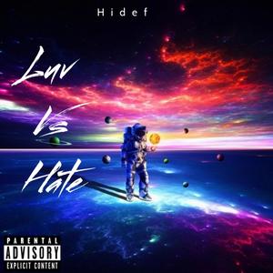 Luv Vs Hate (Explicit)