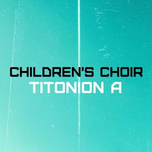 Children's Choir (Original Mix)