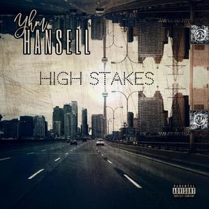 High Stakes (Explicit)