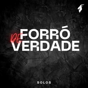 Forró de Verdade (Solo de Sertanejo Raiz)