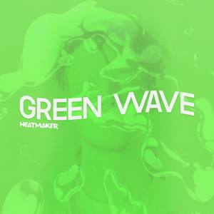 Green Wave