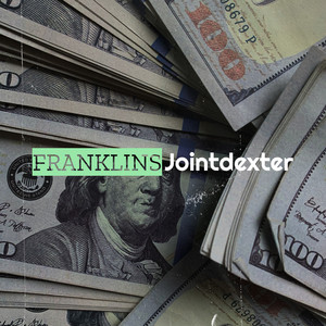 Franklins (Explicit)