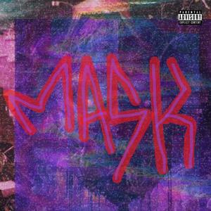 MASK (Explicit)