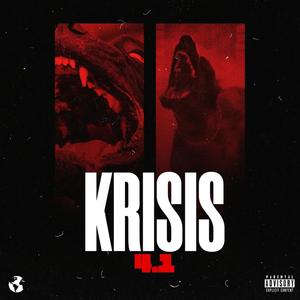 KRISIS (feat. 1McFly) (Explicit)