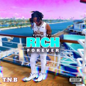 Velly Vel Rich Forever (Explicit)