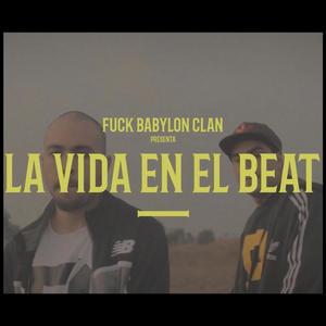 La Vida en el Beat (Explicit)