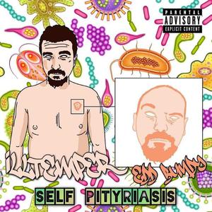 Self Pityriasis (Explicit)