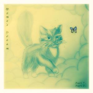 Momo's Dream (part 1)