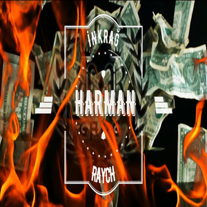 RAYCH HARMAN (Explicit)