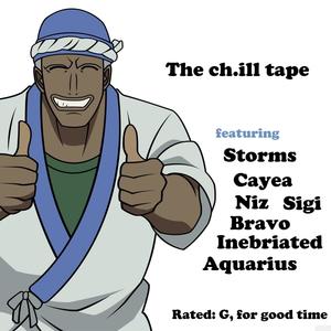 The Ch.Ill Tape (Explicit)