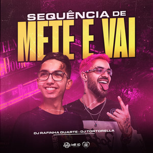 Sequência de Mete e Vai (Explicit)