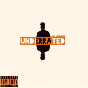 Underrated (Explicit)