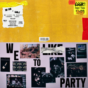 WE LIKE TO PARTY (Explicit)