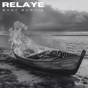 BOAT BURNIN (Explicit)