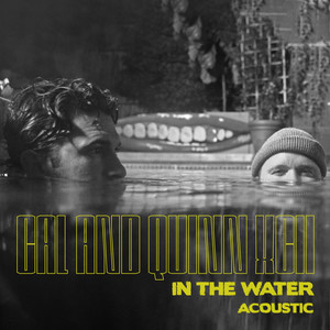 In the Water (Acoustic) [Explicit]