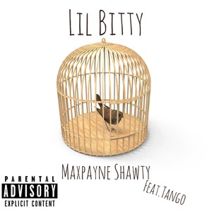 Lil Bitty (Explicit)