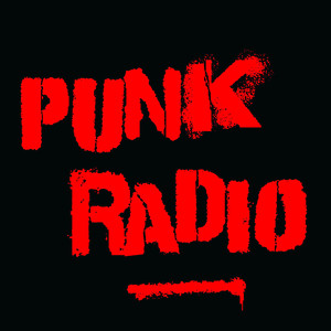 Punk Radio (Explicit)