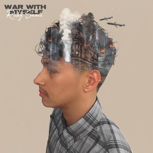 WAR WITH MYSELF