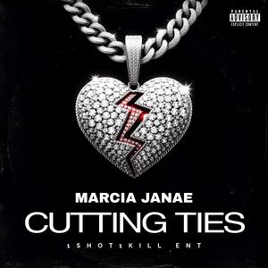 Cutting Ties (Explicit)