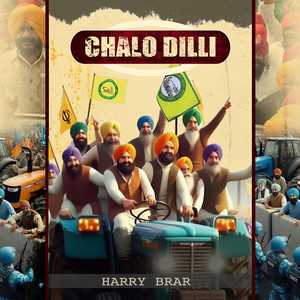 Chalo Dilli (Explicit)