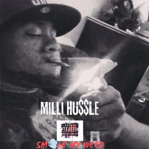 SMOKE MY **** (Explicit)