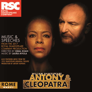 Antony and Cleopatra: Music and Speeches