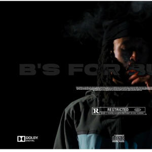 Bs For Bucks (Explicit)